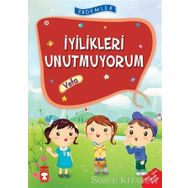 Erdemler İyilikleri Unutmuyorum - Vefa - Nuray Türkyılmaz - Rukiye Karaköse