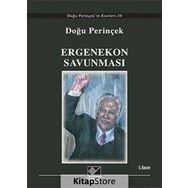 ERGENEKON SAVUNMASI - DOĞU PERİNÇEK