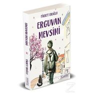 Erguvan Mevsimi - Fikret Eroğlu