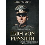 Erich Von Manstein - Robert Forczyk