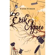 Erik Ağacı Fatih Türker