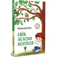 ERIK AĞACIMI KESTILER - MECBURE İNAL