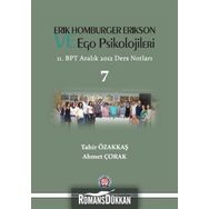 Erik Homburger Erikson ve Ego Psikolojileri - Tahir Özakkaş Ahmet Çorak