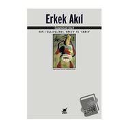 Erkek Akıl Batı Felsefesinde Erkek ve Kadın Genevieve Lloyd