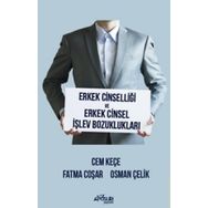 Erkek Cinselliği ve Erkek Cinsel İşlev Bozuklukları Kolektif