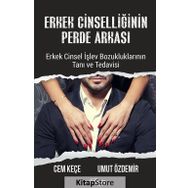Erkek Cinselliğinin Perde Arkası - Cem Keçe