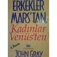 Erkekler Mars'tan Kadınlar Venüs'ten - John Gray