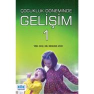Erken Çocukluk Döneminde Gelişim 1 - Mesude Atay
