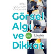 Erken Çocukluk Döneminde Görsel Algı ve Dikkat-Uçanbalık Yayınları