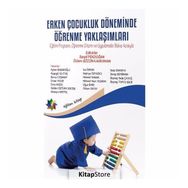 Erken Çocukluk Döneminde Öğrenme Yaklaşımları - Kolektif