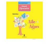 ERKEN ÇOCUKLUK KITAPLIĞI AILE AĞACI HAYDI ÖĞRENELIM - GENEL