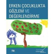Erken Çocuklukta Gözlem Ve Değerlendirme - Janice J. Beaty