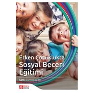 Erken Çocuklukta Sosyal Beceri Eğitimi - Pegem Akademi Yayıncılık