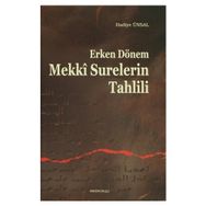 Erken Dönem Mekki Surelerin Tahlili - Hadiye Ünsal