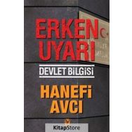 Erken Uyarı - Hanefi Avcı