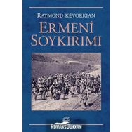 Ermeni Soykırımı - Raymond Kevorkian