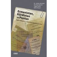 Ermenistan Kürdistan ve Pontus - Galip Alçıtepe