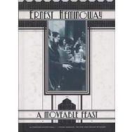 Ernest Hemingway - A Moveable Feast
