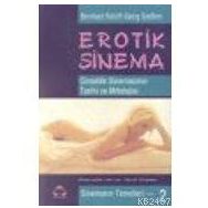 EROTIK SINEMA CINSELLIK SINEMASININ TARIHI VE MITOLOJISI - BERNHARD ROLOFF, GEORG SEEBLEN
