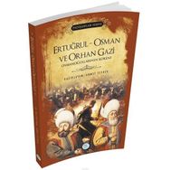 Ertuğrul - Osman ve Orhan Gazi - Padişahlar Serisi - Ahmet Seyrek