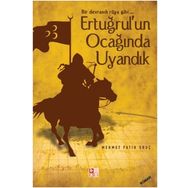 Ertuğrul’un Ocağında Uyandık - Fatih Oruç