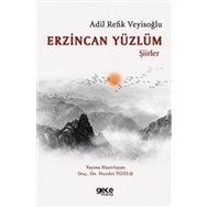 Erzincan Yüzlüm - Adil Refik Veyisoğlu