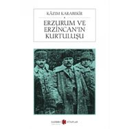 Erzurum ve Erzincan'ın Kurtuluşu (Cep Boy) - Kazım Karabekir
