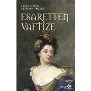 Esaretten Vaftize - Leyla Coşan - Stephan Theiling