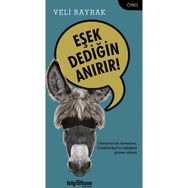 Eşek Dediğin Anırır! - Veli Bayrak