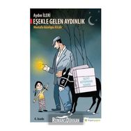 Eşekle Gelen Aydınlık - Mustafa Güzelgöz