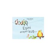 Eşini Arayan Kuş - Katja Reider