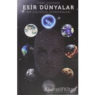 Esir Dünyalar Fırat Özdemir Sitav Yayınevi