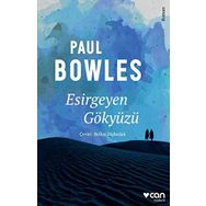 ESIRGEYEN GÖKYÜZÜ - PAUL BOWLES