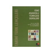 Eski Anadolu Türkçesi Dersleri - Şaban Doğan Vahit Türk Yasin Şerifoğlu