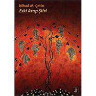 ESKI ARAP ŞİİRİ - NIHAD M. ÇETİN