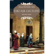 Eski Aşk Geceleri - Mehmet Rauf