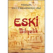 Eski Bilgelik - Davut İbrahimoğlu