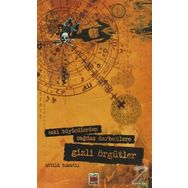 ESKI BÜYÜCÜLERDEN ÇAĞDAŞ DARBECILERE GIZLI ÖRGÜTLER - ATTILA TOKATLI
