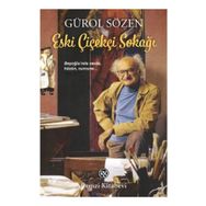 Eski Çiçekçi Sokağı - Gürol Sözen