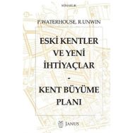 Eski Kentler ve Yeni İhtiyaçlar - Paul Waterhouse