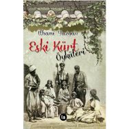 Eski Kürt Öyküleri - İlhami Yazgan