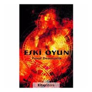 Eski Oyun - Yusuf Demirçelik