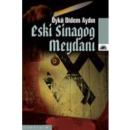 ESKI SINAGOG MEYDANI - ÖYKÜ DIDEM AYDIN