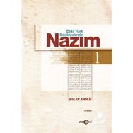 ESKI TÜRK EDEBİYATINDA NAZIM 1.CILT (1.HM) - FAHIR İZ