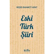 Eski Türk Şiiri Bilge Kültür Sanat Yayınları