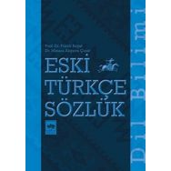 Eski Türkçe Sözlük - Fuzuli Bayat