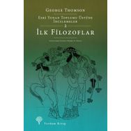 Eski Yunan Toplumu Üstüne İncelemeler-2 - George Thomson