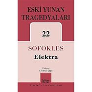 Eski Yunan Tragedyaları 22-Elektra - Mitos Boyut Yayınları