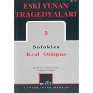 ESKI YUNAN TRAGEDYALARI 3 KRAL OIDIPUS - SOFOKLES