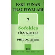 ESKI YUNAN TRAGEDYALARI -7 FILOKTETES - PHILOCTETES - SOFOKLES
